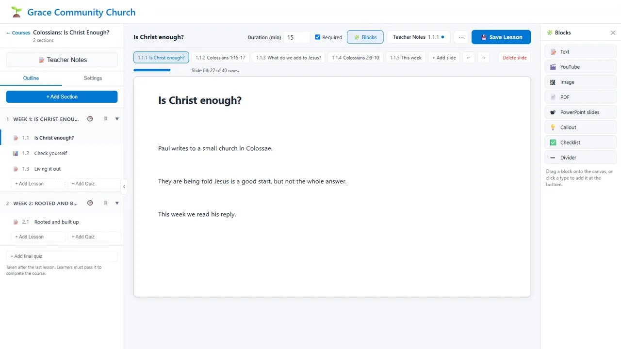 The course editor with the outline of sections, lessons and a quiz on the left and slide 1.1.1 open